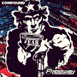 Freeway - Fear Of A Free Planet 